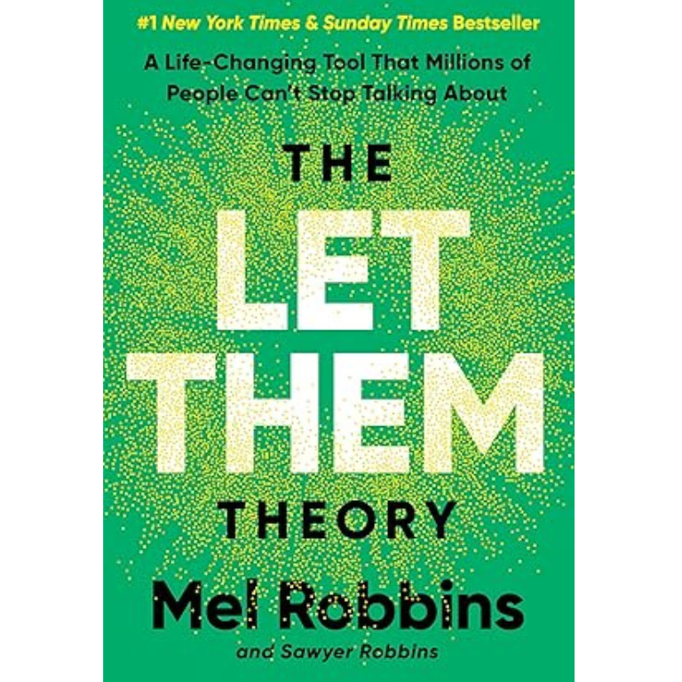 The Let Them Theory